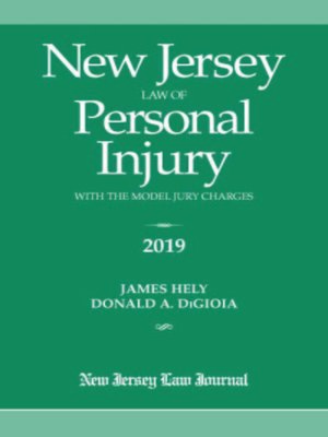 cover image of New Jersey Law of Personal Injury with the Model Jury Charges